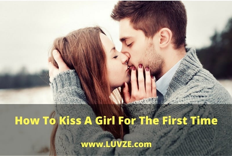 how to kiss a girl for the first time